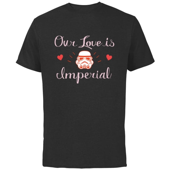 Star Wars Stormtrooper Valentine’s Day Our Love is Imperial - Short Sleeve Cotton T-Shirt for Adults - Customized-Black