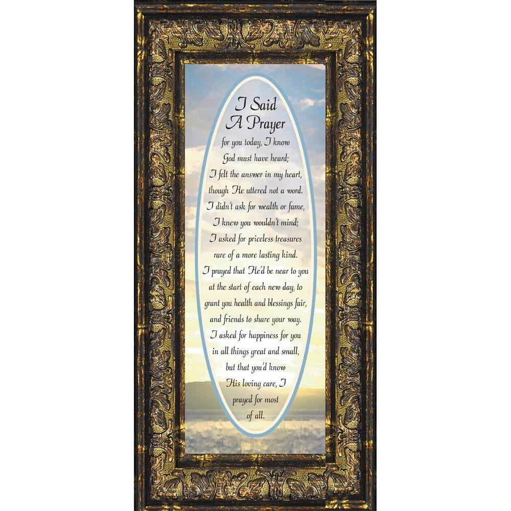 I Said A Prayer For You Today, Framed Poem to Encourage and Comfort
