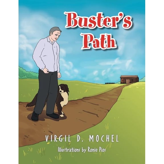 Buster's Path, (Paperback)