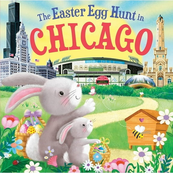 Easter Egg Hunt in: The Easter Egg Hunt in Chicago (Hardcover)