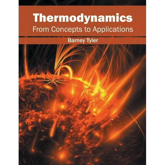 Thermodynamics: From Concepts to Applications, (Hardcover)