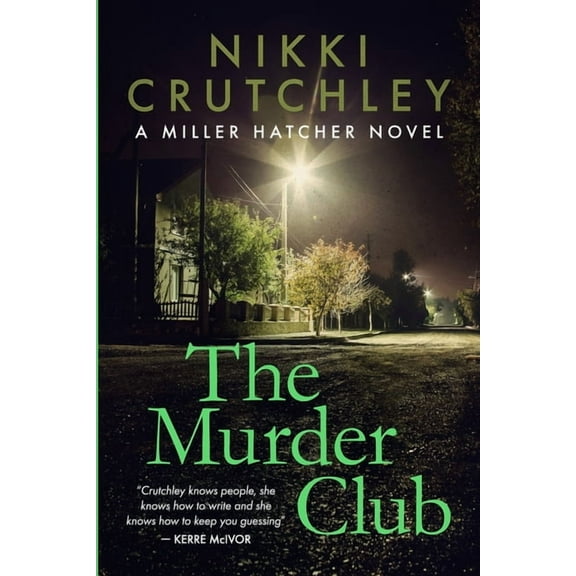 A Miller Hatcher Novel The Murder Club, Book 2, (Paperback)
