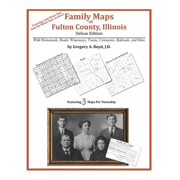 Family Maps of Fulton County, Illinois (Paperback)