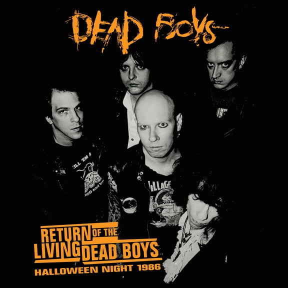 Dead Boys - Return Of The Living Dead Boys - Halloween Night 1986 - Music & Performance - CD