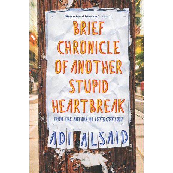 Brief Chronicle of Another Stupid Heartbreak, (Hardcover)