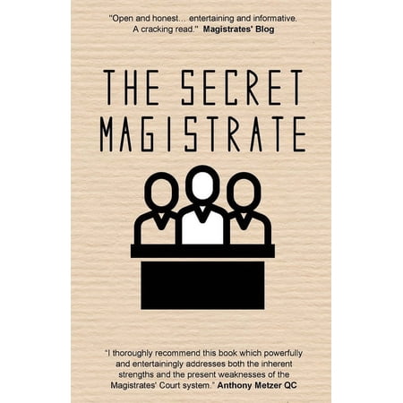 The Secret Magistrate