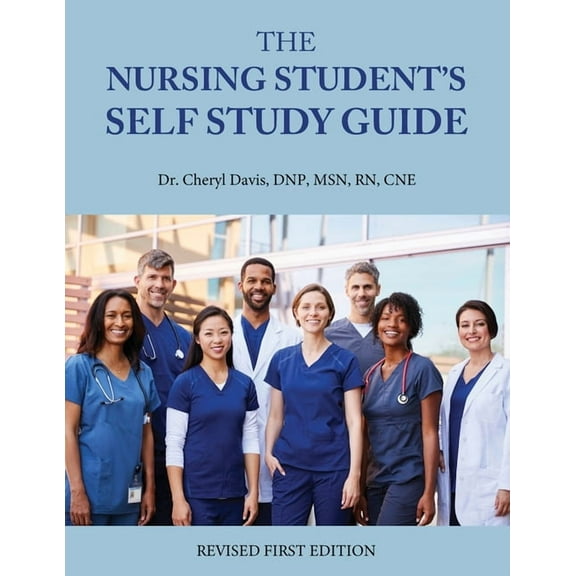 The Nursing Student's Self Study Guide, (Paperback)