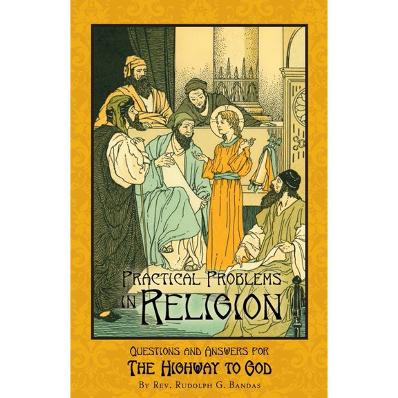 Religion in Life Curriculum Practical Problems in Religion: Questions and Answers for The Highway to God, Book 7, (Paperback)
