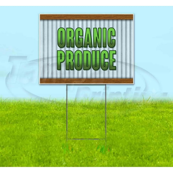 Organic Produce (18" x 24") Yard Sign, Includes Metal Step Stake