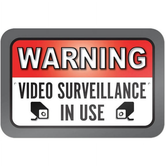 Warning Video Surveillance In Use Sign