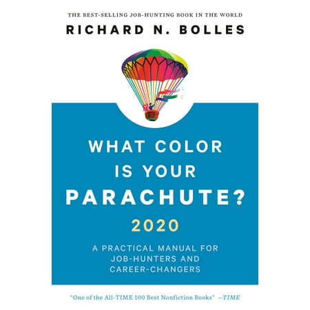 What Color Are Plum Blossoms What Color Is Your Parachute? 2020 : A Practical Manual for Job-Hunters and Career-Changers ()