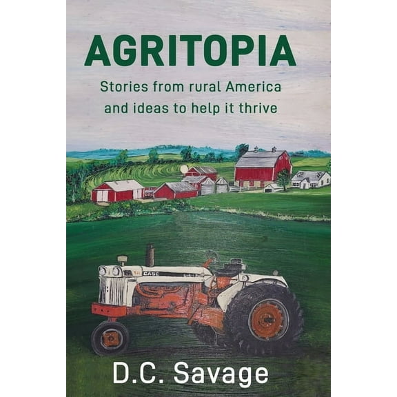 Agritopia, (Paperback)