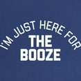 thumbnail image 2 of CafePress - I'm Just Here For The Booze Maternity Dark T Shirt - Maternity Dark T-Shirt, 2 of 3