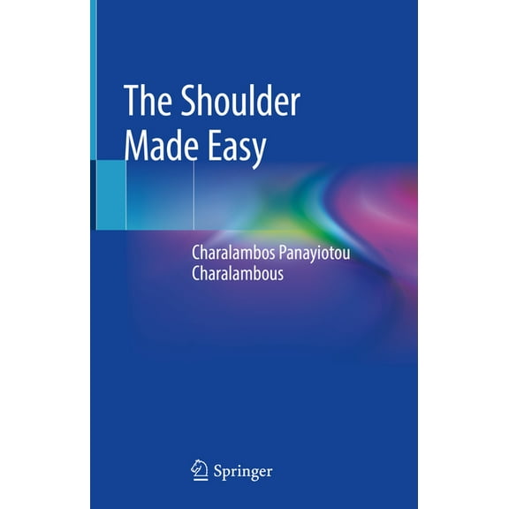 The Shoulder Made Easy, (Hardcover)