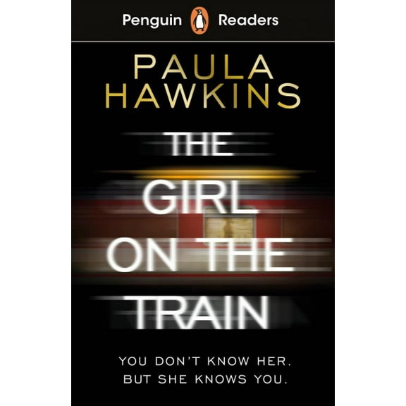Penguin Readers Level 6: The Girl on the Train (ELT Graded Reader) Paula Hawkins (Paperback)