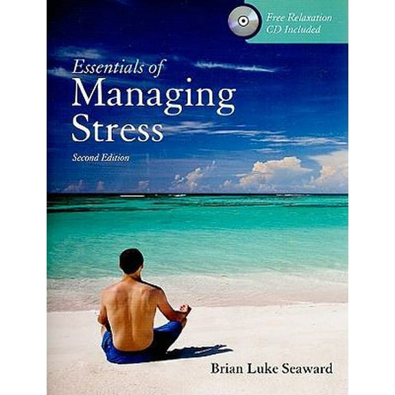 Pre-Owned Essentials of Managing Stress (Paperback) 0763775053 9780763775056