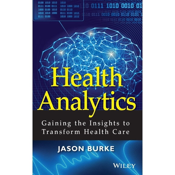 Pre-Owned Health Analytics (Hardcover) 1118383044 9781118383049