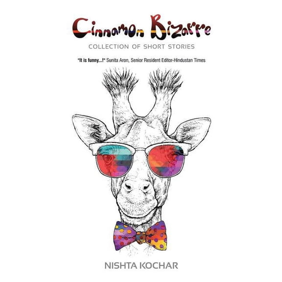 Cinnamon Bizarre: Collection of Short Stories (Paperback)