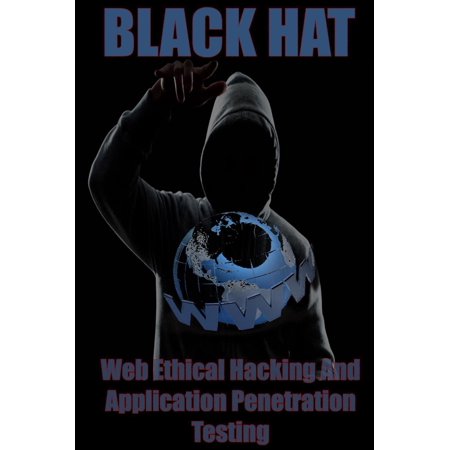 Web Ethical Hacking And Application Penetration Testing -
