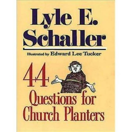 Church Planters - 44 Questions for Church Planters