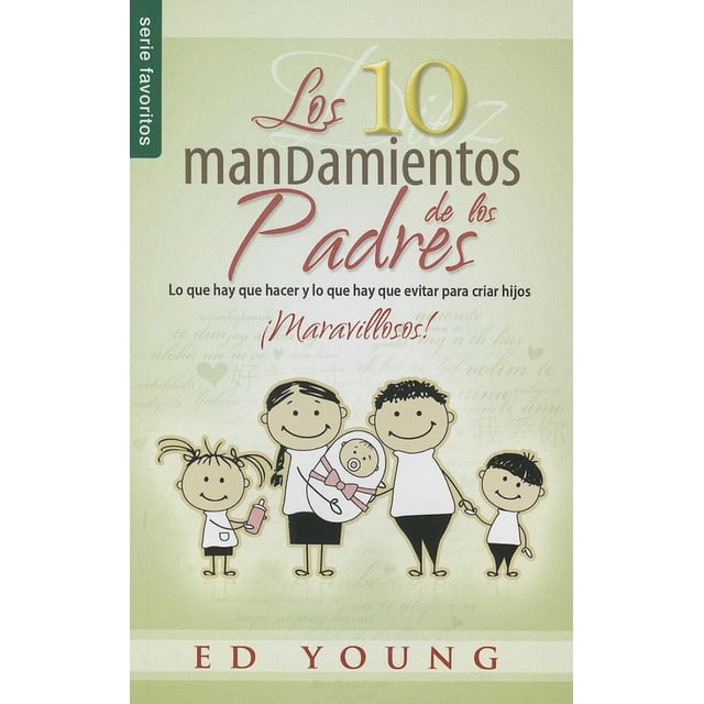 Los 10 mandamientos de los padres Blanco