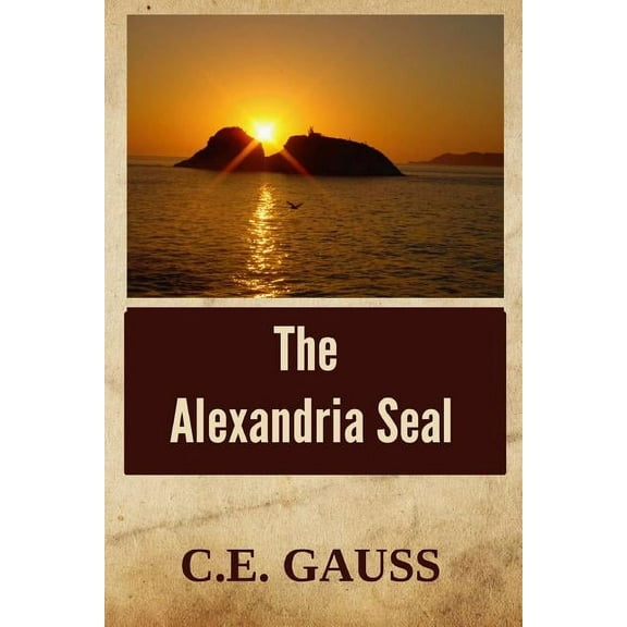 The Alexandria Seal (Paperback)