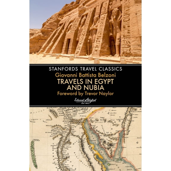 Stanfords Travel Classics: Travels in Egypt and Nubia (Paperback)