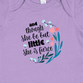 thumbnail image 4 of Inktastic Though She Be but Little Fierce Quote Girls Baby Bodysuit, 4 of 5