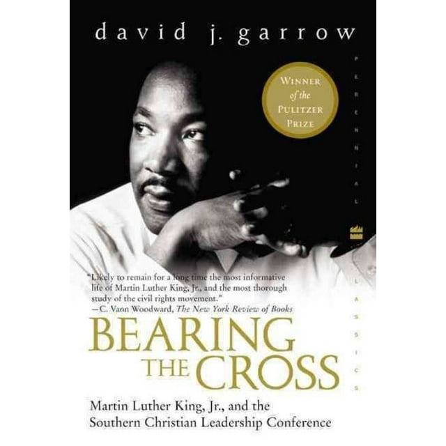 Bearing the Cross: Martin Luther King, Jr. and the Southern Christian Leadership Conference