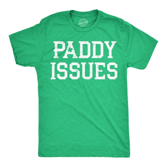 Mens Funny T Shirts Paddy Issues Text Only St Patricks Day Novelty Tee for Men Graphic Tees