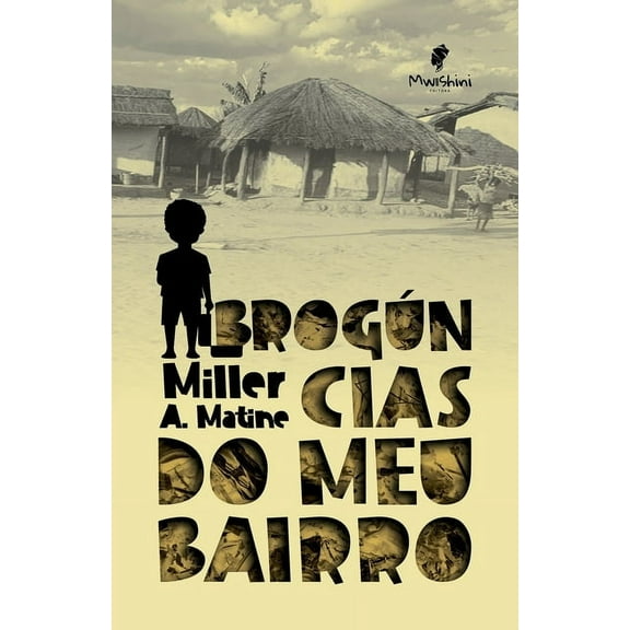 Brogúncias do meu Bairro (Paperback)