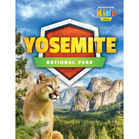 Yosemite National Park - eBook (Best Things To See In Yosemite National Park)