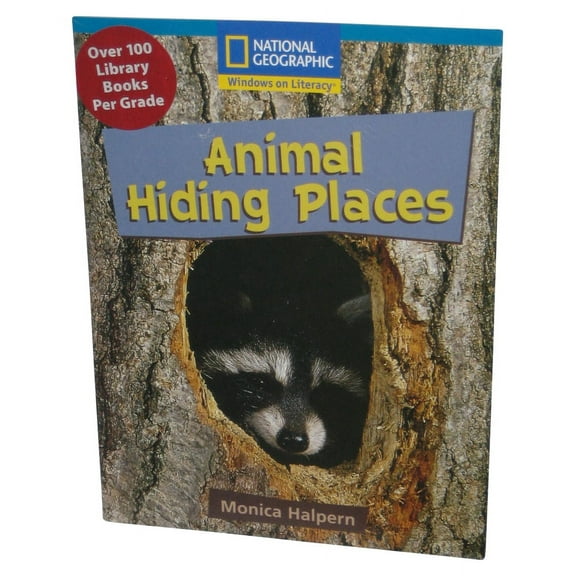 National Geographic Windows On Literacy (2007) Animal Hiding Places Paperback Book