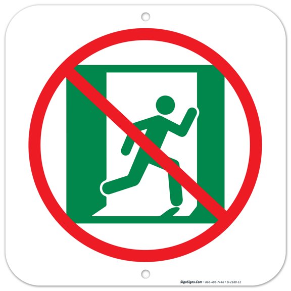 Not an Emergency Exit Sign, 12x12 Aluminum