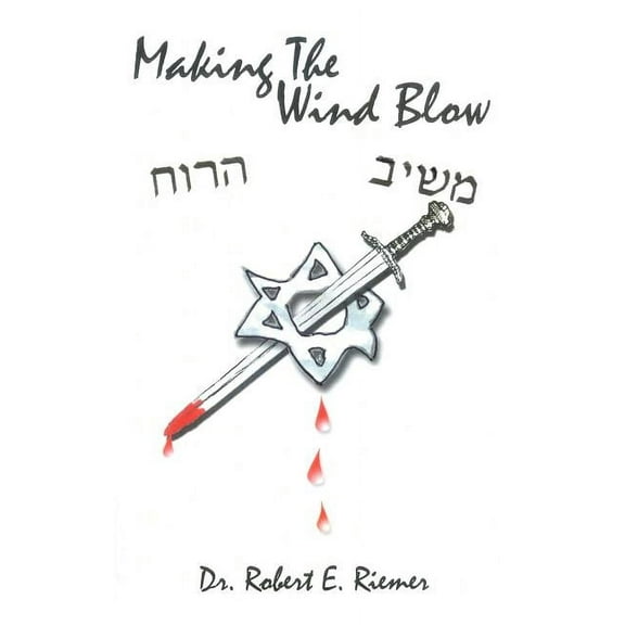 Making The Wind Blow (Paperback)