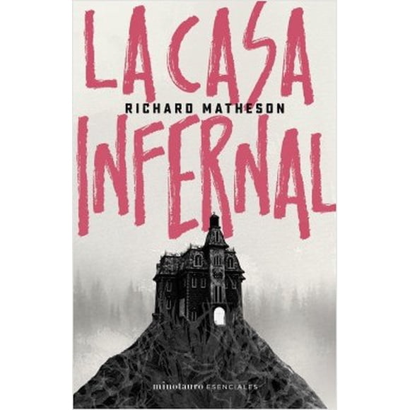 LA CASA INFERNAL MINOTAURO RICHARD MATHESON
