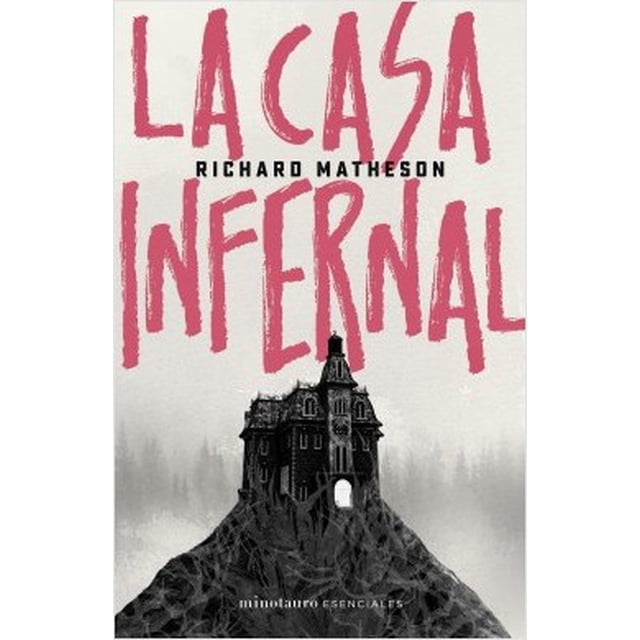 LA CASA INFERNAL MINOTAURO RICHARD MATHESON