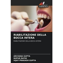 Riabilitazione Della Bocca Intera, (Paperback)
