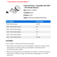 thumbnail image 2 of Front Fuel Pump - Compatible with 2005 - 2010 Honda Odyssey 2006 2007 2008 2009, 2 of 2