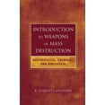 thumbnail image 1 of Pre-Owned Introduction to Weapons of Mass Destruction: Radiological, Chemical, and Biological (Hardcover) 0471465607 9780471465607, 1 of 1