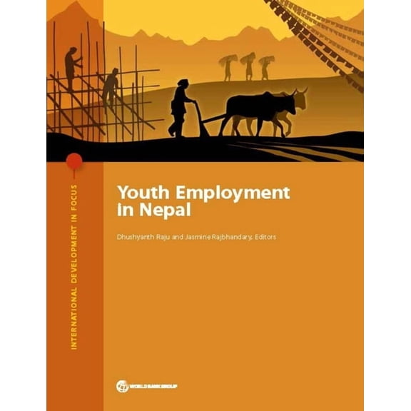 International Development in Focus Youth Employment in Nepal, (Paperback)