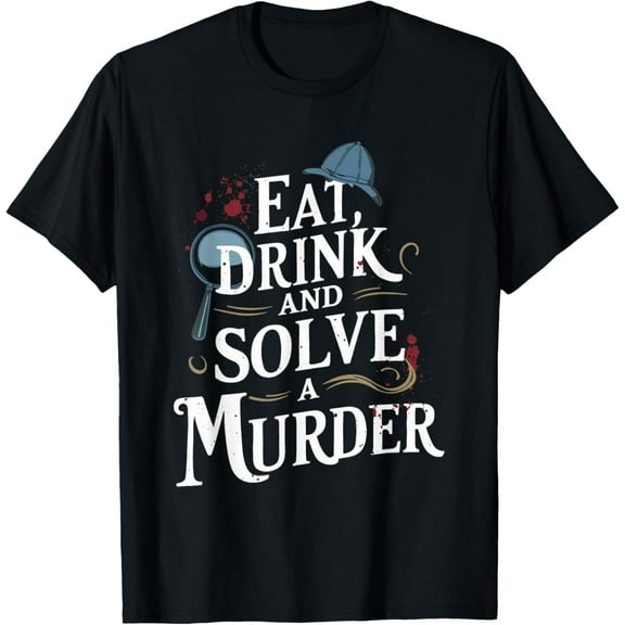 Murder Mystery Dinner Outfit Party T-Shirt