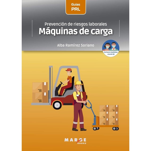 Prevención de riesgos laborales – máquinas de carga