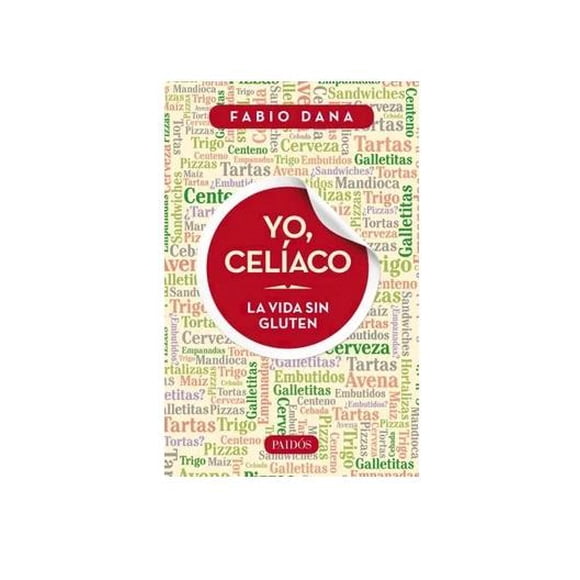 Yo, Celiaco Paidós 9789501296716