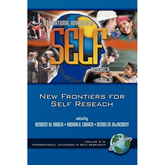 Pre-Owned International Advances in Self Research The New Frontiers for Self Research (PB), Book 2, (Paperback)