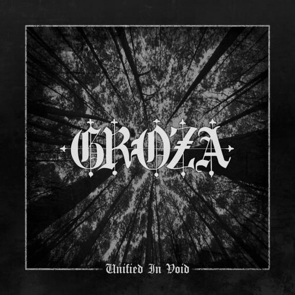 Groza - Unified In Void - Music & Performance - CD