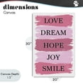 thumbnail image 4 of Stupell Industries Contemporary Love Dream Hope Joy Smile Canvas Art, 20 x 30, by Martina Pavlova, 4 of 8