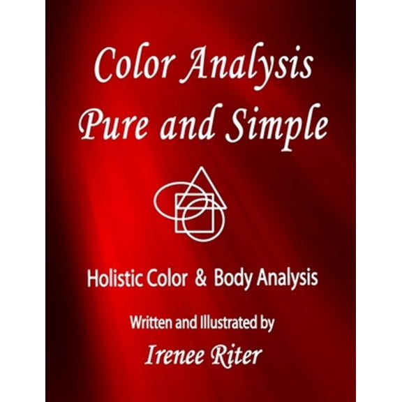 Pre-Owned Color Analysis Pure and Simple: Holistic Color & Body Analysis 5th Edition
