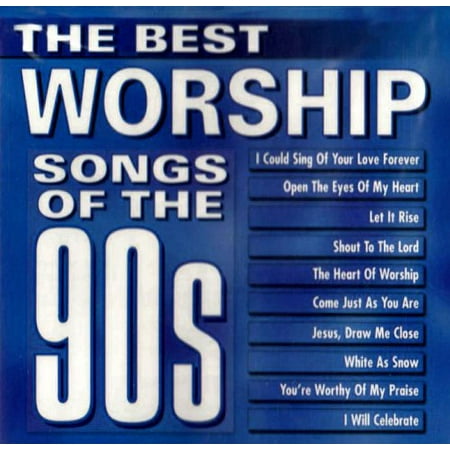 The Best Worship Songs of the 90's