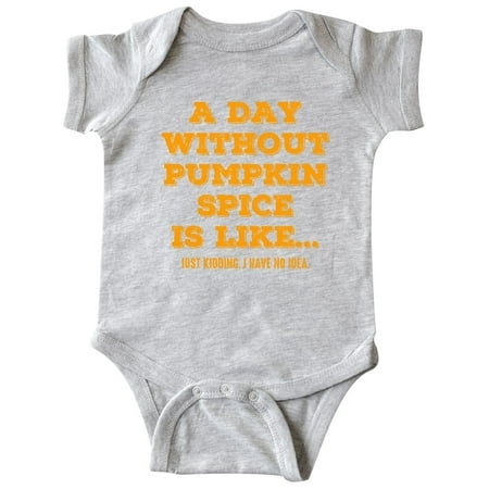 

Inktastic Day Without Pumpkin Spice Gift Baby Boy or Baby Girl Bodysuit